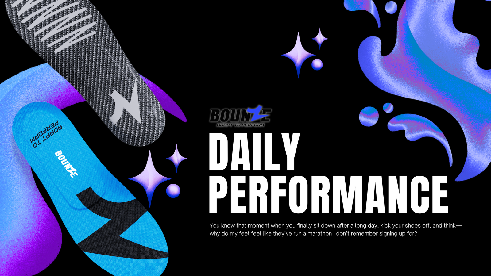 Bounze insoles daily performance marketing design featuring its features with performance technology for all-day comfort and support