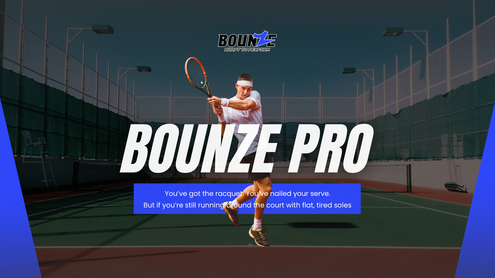 use of bounze pro performance insoles for tennis shoes