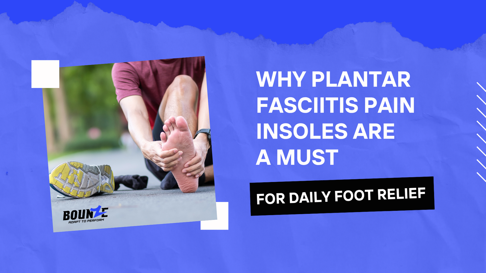 Man sitting on the ground holding his foot in pain, showing the need for plantar fasciitis pain insoles for daily foot relief
